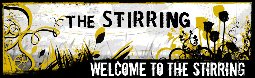 The Stirring