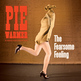 Pie Warmer - The Fearsome Feeling